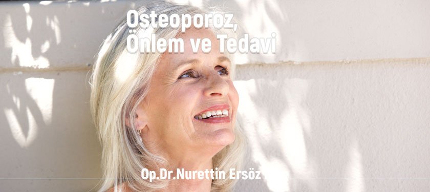 Kadınlarda Osteoporoz, Önlem ve Tedavi